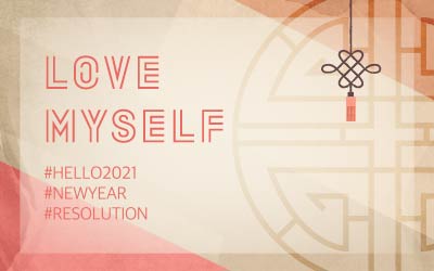 May your New Year’s Resolutions be filled with LOVE MYSELF!